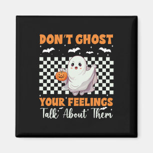 Gezondheid Halloween spook je gevoelens niet Hallo Magneet