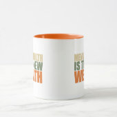 Gezondheid is de nieuwe rijkdom mok (Midden)