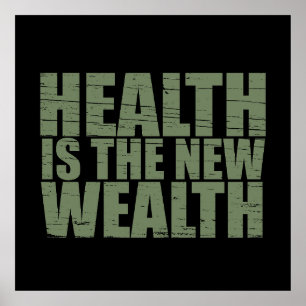 Gezondheid is de nieuwe rijkdom poster