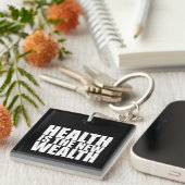 Gezondheid is de nieuwe rijkdom sleutelhanger (Voorkant Rechts)