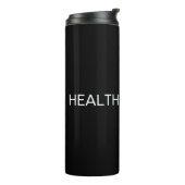GEZONDHEID IS GEZONDHEIDSTHERMISCHE TUMBLER THERMOSBEKER (Gedraaid links)