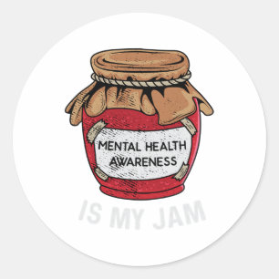 Gezondheid is mijn JAM mentale gezondheid bewustzi Ronde Sticker
