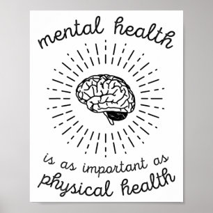 Gezondheid is net zo belangrijk als lichamelijke g poster