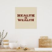 Gezondheid is rijkdom poster (Keuken)