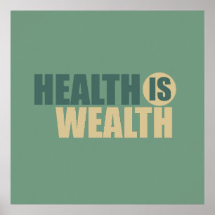 Gezondheid is rijkdom poster