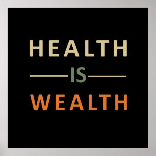 gezondheid is rijkdom poster