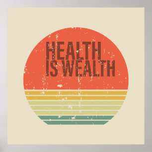 Gezondheid is rijkdom  poster