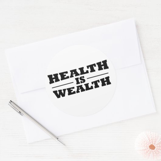 Gezondheid is rijkdom ronde sticker (Envelop)