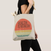 Gezondheid is rijkdom  tote bag (Dichtbij)