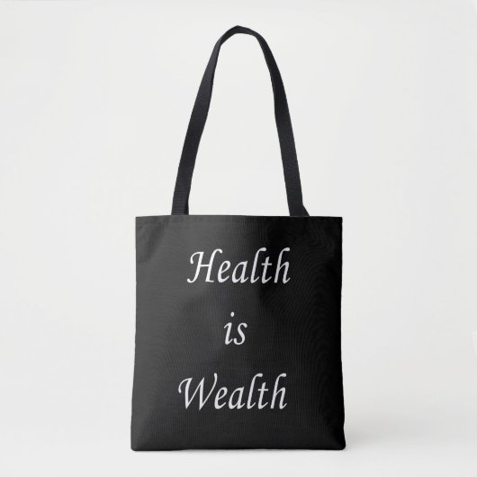Gezondheid is rijkdom tote bag (Voorkant)
