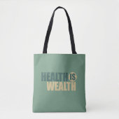 Gezondheid is rijkdom tote bag (Voorkant)