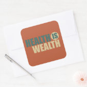 Gezondheid is rijkdom vierkante sticker (Envelop)