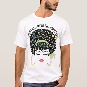 Gezondheid Problemen Geestelijke Gezondheid Bewust T-shirt