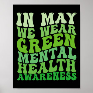 Gezondheidsbewustzijn in mei dragen we groene ment poster