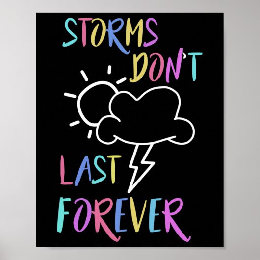 Gezondheidsbewustzijn Rainbow Quote Stormen gaan n Poster (Voorkant)