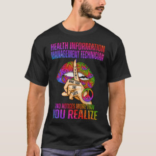 Gezondheidsinformatiebeheer Technicus kent Mor T-shirt
