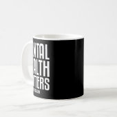 Gezondheidsproblemen Eindigen het stigma Mental He Koffiemok (Voorkant links)