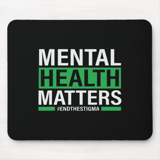 Gezondheidsproblemen Eindigen het stigma Mental He Muismat (Voorkant)