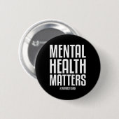 Gezondheidsproblemen Eindigen het stigma Mental He Ronde Button 5,7 Cm (Voorkant /achterkant)