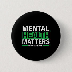 Gezondheidsproblemen Eindigen het stigma Mental He Ronde Button 5,7 Cm