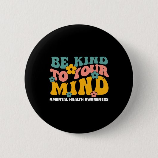 Gezondheidsproblemen Eindigen het stigma Mental He Ronde Button 5,7 Cm (Voorkant)