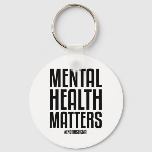 Gezondheidsproblemen Eindigen het stigma Mental He Sleutelhanger