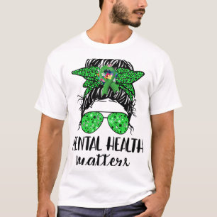Gezondheidsproblemen Messy Bun Gift Mental Health  T-shirt