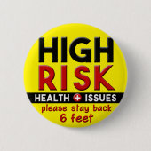 Gezondheidsproblemen met hoog risico Voorzichtighe Ronde Button 5,7 Cm (Voorkant)