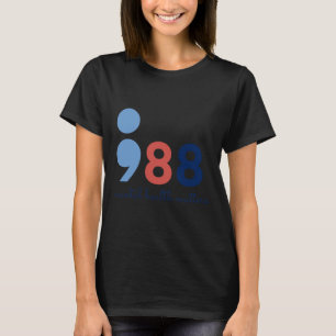 Gezondheidsproblemen Semicolon Zelfmoord Hotline P T-shirt