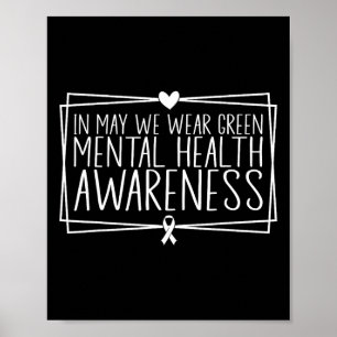 Gezondheidsproblemen We Draag Green Mental Health Poster