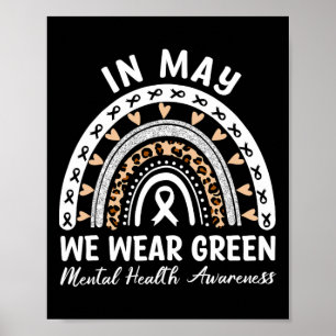 Gezondheidsproblemen We Draag Green Mental Health  Poster