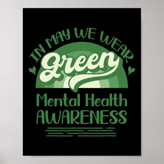 Gezondheidsproblemen We Draag Green Mental Health Poster (Voorkant)