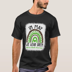 Gezondheidsproblemen We Draag Green Mental Health  T-shirt
