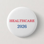Gezondheidszorg 2026 Verkiezingscampagne Ronde Button 5,7 Cm (Voorkant)