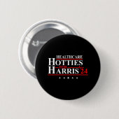Gezondheidszorg hotties voor Harris 24 ontwerp Ronde Button 5,7 Cm (Voorkant /achterkant)