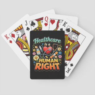 Gezondheidszorg is een mensenrecht pokerkaarten