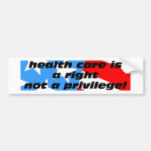 gezondheidszorg is een recht bumpersticker (Voorkant)