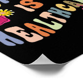 Gezondheidszorg Retro Floral Pro Choice is feminis Poster (Hoek)