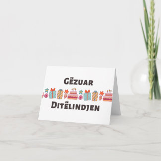 Gëzuar Ditëlindjen, Albanees verjaardag Kaart