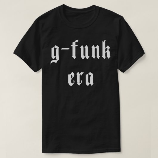 Gfunk-tijdperk T-shirt (Design voorkant)