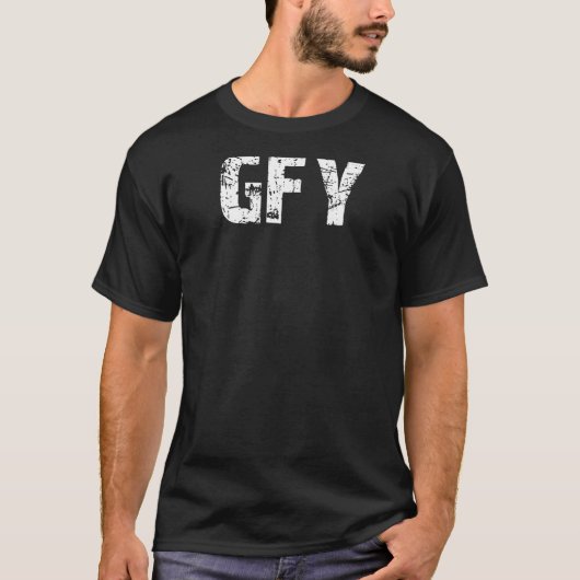 GFY Rude Funny T-shirt (Voorkant)