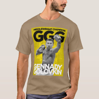 GGG The most feared fighter in the middleweight di T-shirt