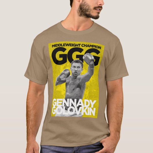 GGG The most feared fighter in the middleweight di T-shirt (Voorkant)