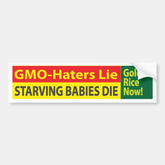 GGO-luikers liegen/Starving baby's sterven Bumpersticker (Voorkant)