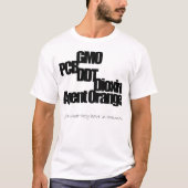 GGO, PCB, DDT, dioxine, Sinaasappel van het agens T-shirt (Voorkant)