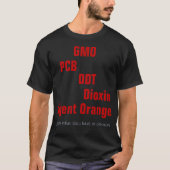 GGO, PCB, DDT, Dioxine, Sinaasappel van het agens T-shirt (Voorkant)