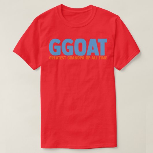 GGOAT Grootste Opa Aller Tijden T-shirt (Design voorkant)