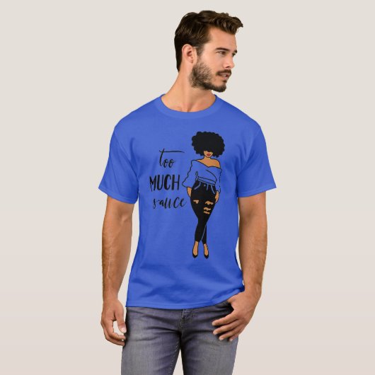 GGT Slecht Meisje Te Veel Saus Afro Lady Jeans T-shirt (Voorkant volledig)