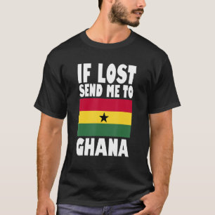 Ghana Flag Design Als het verloren gaat, stuur me T-shirt