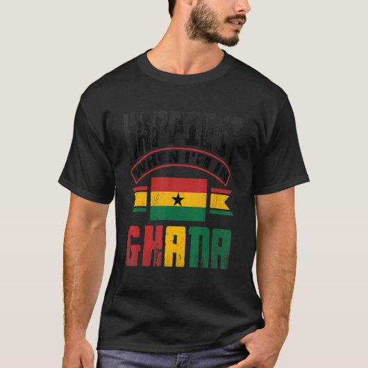 Ghana Ghanaian Ghana Flag Happiest When Im In Ghan T-shirt (Voorkant)